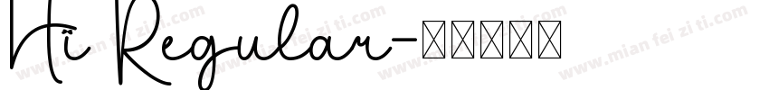 Hi Regular字体转换